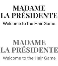 Madame La Présidente